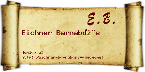 Eichner Barnabás névjegykártya